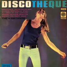 Discotheque The Four Instants